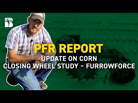 Update on Corn – Closing Wheel Study – FurrowForce | Beck's PFR Report