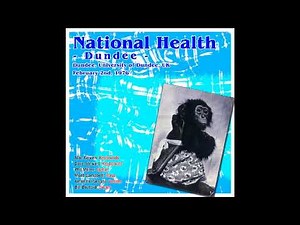 National Health - Live at Dundee 1976