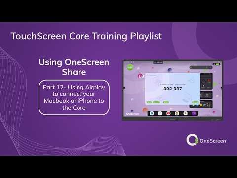 Using Airplay on Macs & Apple Phones -Touchscreen Core Training
