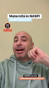 Maternità in NASPI, come funziona? #maternità #maternitàinnaspi #maternità2025 #maternità2026 | Davide Caporusso
