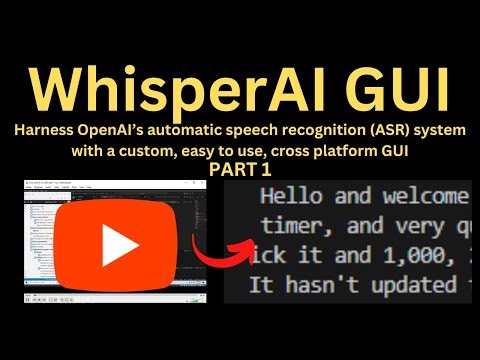 Creating a cross platform GUI for OpenAI's Whisper