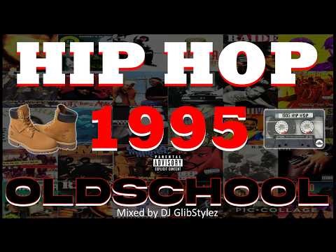 1995 OLDSCHOOL HIP HOP | GOLDEN ERA 90'S