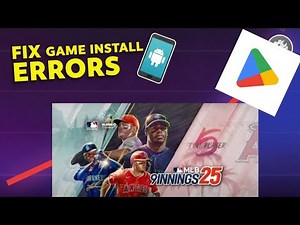 How to Fix MLB9innings25 App Not Installed Error on Android