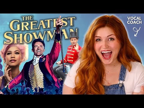 THE GREATEST SHOWMAN | Vocal Coach Reacts