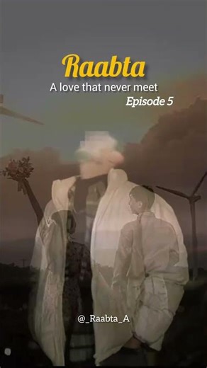 RAABTA – Phase 1 | A Tale of Verse episode 5