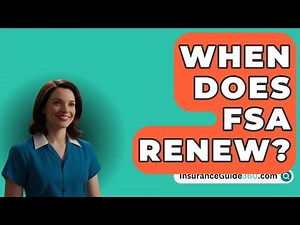When Does FSA Renew? - InsuranceGuide360.com