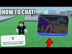 HOW TO CHAT IN ROBLOX WITH NEW AGE VERIFICATION UPDATE! - Roblox