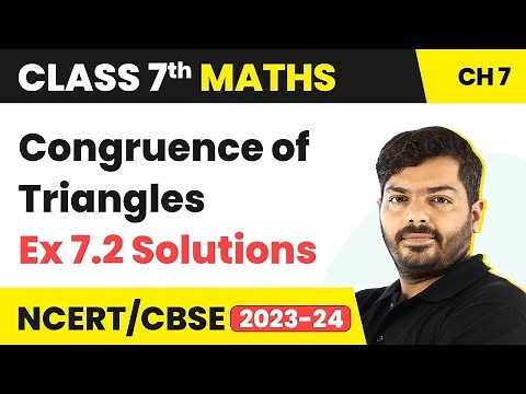 Class 7 Maths Chapter 7 | Congruence of Triangles - Ex 7.2 Solutions | NCERT Maths Class 7