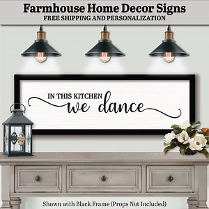In This Kitchen We Dance Sign Plaque, FARMHOUSE HOME DECOR, Preppy Room Decor, Pantry Sign Wall Art, Large Kitchen Sign, Kitchen Gift Sign - Etsy