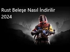 Rust Nasıl İndirilir Ücretsiz 2024