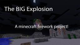 The BIG Explosion! A minecraft firework project! Minecraft Map