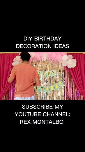 DIY Birthday Decoration Ideas - Simple & Easy Design for Birthday