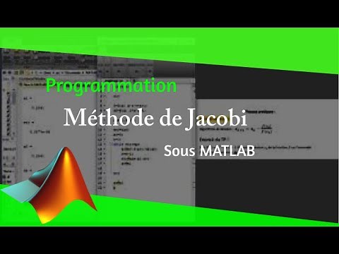methode de Jacobi, explication et programme sur Matlab