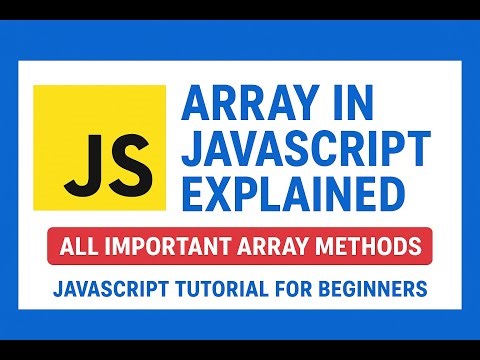 Lecture 15:Array in Javascript | Javascript array methods | Javascript full couse 2025 #javascript