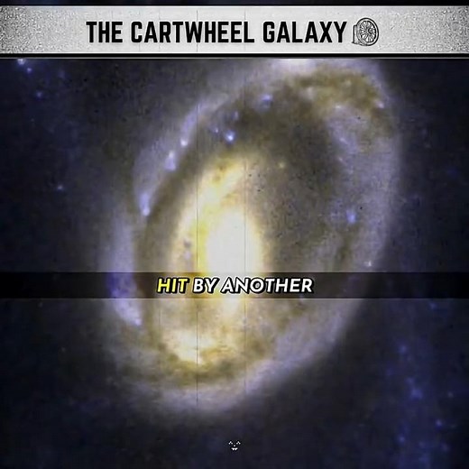 Meet The Cartwheel Galaxy 🌌💥