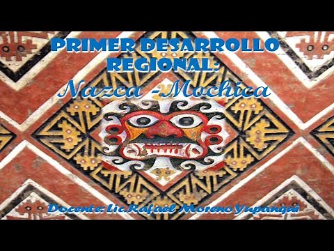 #3.CULTURA NAZCA Y MOCHICA| Historia del Perú