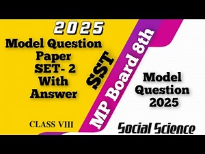"MP Board Class 8 Social Science Model Paper Set 2 Solutions | 2025 Exam Preparation"