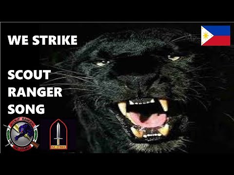 WE STRIKE- SCOUT RANGER SONG WITH OFFICIAL LYRICS