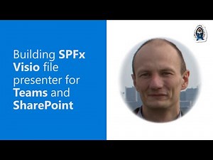 Building SPFx Visio file presenter for Teams and SharePoint