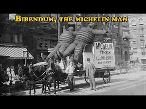 Bibendum, the Michelin Man - Origin and Evolution