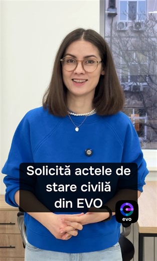 📄 Acum ai toate actele de stare civilă în format nou digital. Solicită și primește-le online. Intri în EVO și rezolvi, fără drumuri și fără hârtii, direct din aplicație – rapid și sigur. 👉 Poți obține online extrase de pe actul de naștere, căsătorie, divorț, deces și altele; 👉 Cererea se face autentificat, cu semnătură electronică; 👉 Extrasul gata ajunge în MCabinet sau, la cerere, direct la ușă cu MDelivery; 👉Documentele emise digital au aceeași valoare juridică precum cele pe hârtie; 👉Se