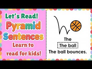 Pyramid Sentences for Kids | Easy Reading Practice!