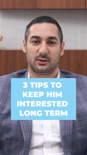 3 Tips for Long-Term Relationship Interest