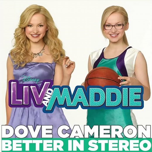 Better in Stereo (Theme from “Liv & Maddie”) (Episode Studio Version)