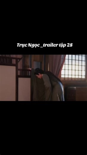 Nàng nói thích ta đi....hai vk ck lành rồi... Trục Ngọc tập 28.#trucngoc #truonglanghach #dienhivi #phimtrungquoc #phimcotrang