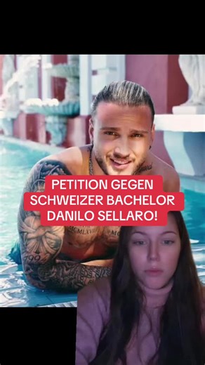 PETITION GEGEN DEN SCHWEIZER BACHELOR DANILO SELLARO! Quelle: Bachelor-stoppen.ch und Blick.ch #danilosellaro #trashtvnews #jusoschweiz #aurelialamprecht #derbachelorschweiz