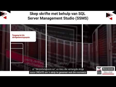 Skep van skripte met behulp van SQL Server Management Studio (SSMS) (LU4/LO9)