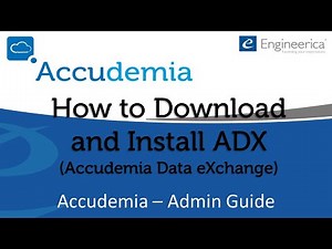 Accudemia 7.0 - Admin Guide - ADX Download & Install