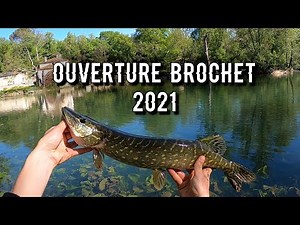 OUVERTURE BROCHET 2021 avec la team Aquafamily