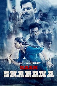 Naam Shabana - Movie