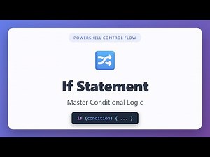 PowerShell If Statement Tutorial: Master Conditional Logic for Beginners