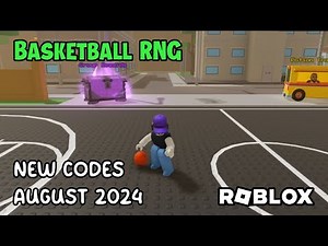Roblox Basketball RNG New Codes August 2024