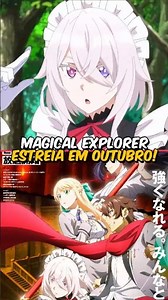 NEW MAGICAL EXPLORER ANIME TRAILER! #magicalexplorer #animenews #anime2026