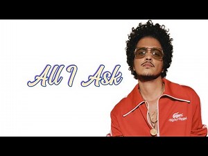 Bruno Mars covers - All I Ask (Lyrics)