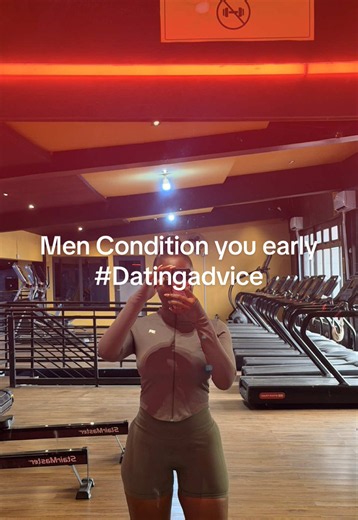 Men Condition You Early: Stop Making Excuses