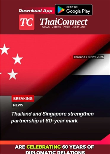 🤝 Thailand and Singapore celebrate 60 years of friendship 🇸🇬 📲 Read full story on ThaiConnect (Link in bio)🔗 . . 📽️Source: Bangkok Post #ThaiConnect #ThailandNews #Singapore #Partnership #Diplomacy