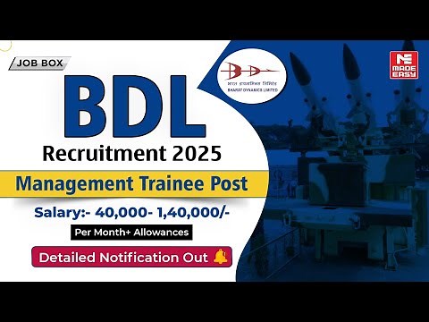 BDL Recruitment 2025 | Management Trainee Notification OUT | Salary, Eligibility, Age, Apply Now!