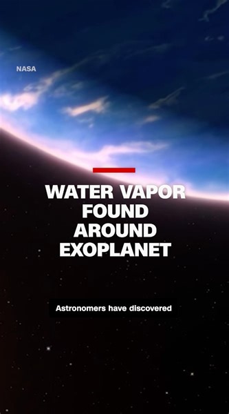 5.7K views · 194 reactions | Astronomers using NASA's Hubble Space Telescope spotted life-giving water molecules in an exoplanet's atmosphere about 97 light-years away from Earth. https://cnn.it/3HHacZu | CNN International | Facebook