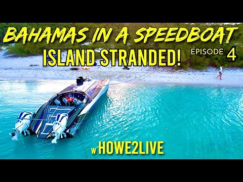 Miami to Bahamas in a Speedboat Episode 4 Howe2Live - #1 adventure series (Chub to Nassau to Exumas)