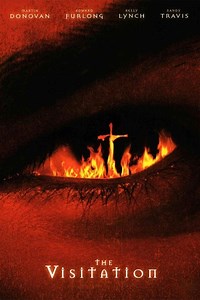 Stream The Visitation (2006): Find it on Netflix, Prime Video, Hulu & more
