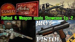 Fallout 4 Weapon mods Showcase Ep 2