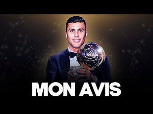 🏆 Mon avis sur le Ballon d'Or…