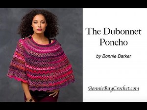 The Dubonnet Poncho, VIDEO #1, by Bonnie Barker