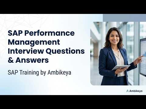 SAP Performance Management Interview Questions & Answers | SAP Training by Ambikeya