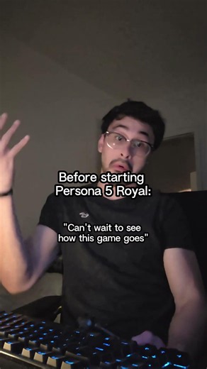 Before & After Playing Persona 5 Royal