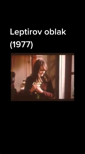 Leptirov oblak: Jugoslovenski film iz 1977. godine